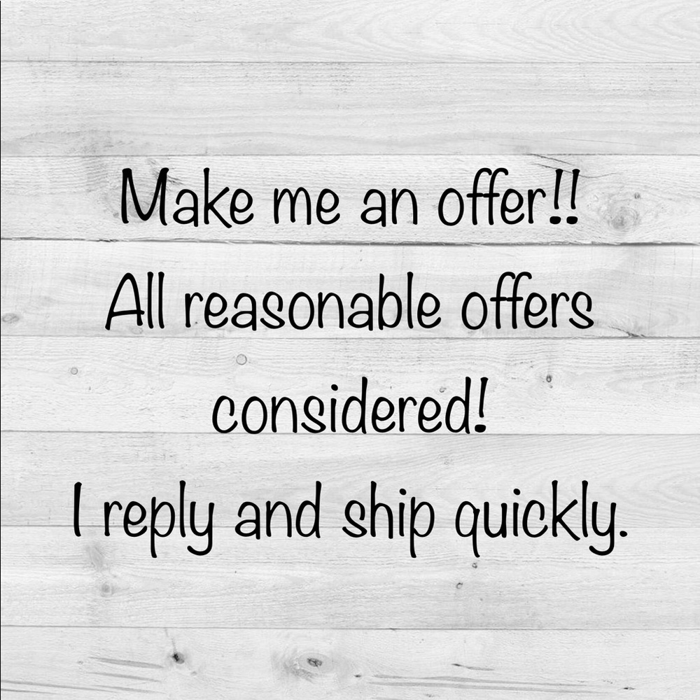 If you see something you like, make me an offer!!